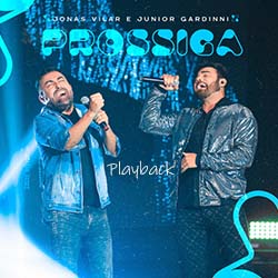 Baixar Música Gospel Prossiga (Playback) - Jonas Vilar e Junior Gardinni Mp3