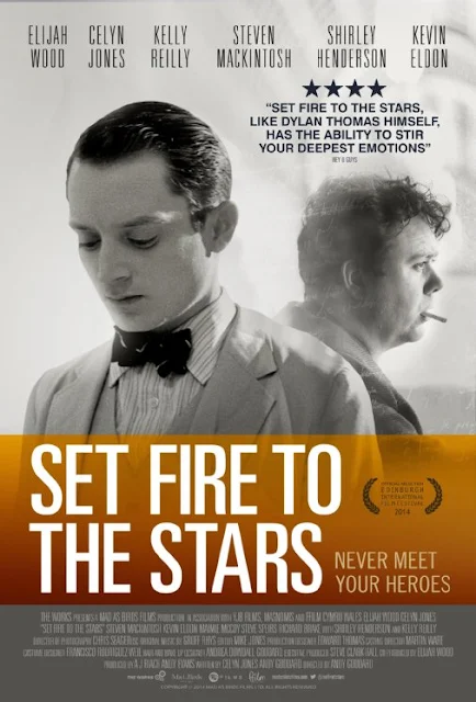 Sinopsis Film Set Fire to the Stars (Elijah Wood, Celyn Jones, Kelly Reilly)