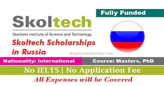 Skoltech Scholarships 2022 in Russia (Fully Funded)