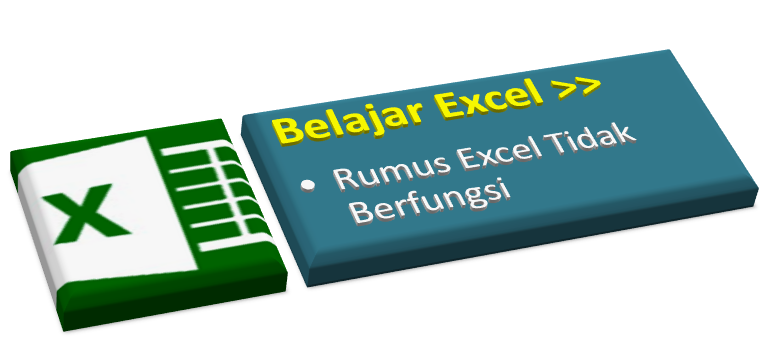 Belajar Excel : Mengatasi Rumus Excel Tidak Mengkalkulasi Otomatis