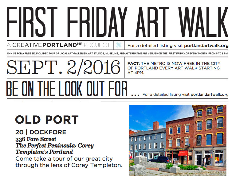 Portland, Maine USA First Friday Art Walk September 2016 Perfect Peninsula Photography Show by Corey Templeton At Dock Fore 336 Fore Street.