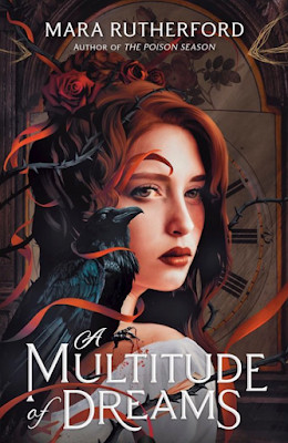book cover of young adult fantasy novel A Multitude of Dreams by Mara Rutherford