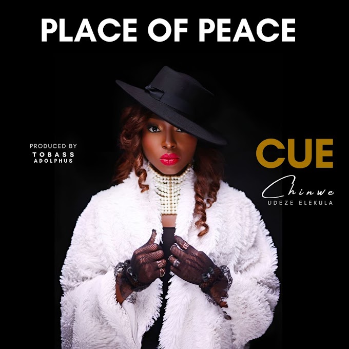 Music: CUE (Chinwe Udeze Elekula) - Place of Peace |@chinweuelekula