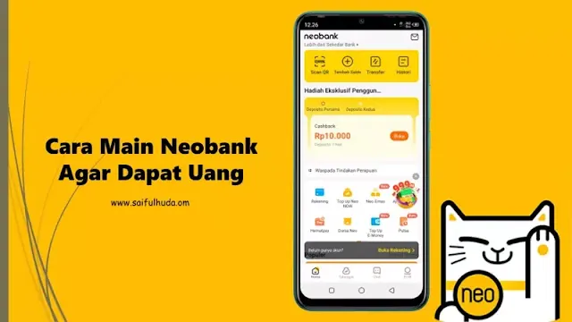 cara main neobank agar dapat uang