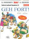 Asterix Mundart Hessisch VI: Geh fort!