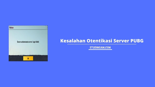 kesalahan otentikasi server pubg