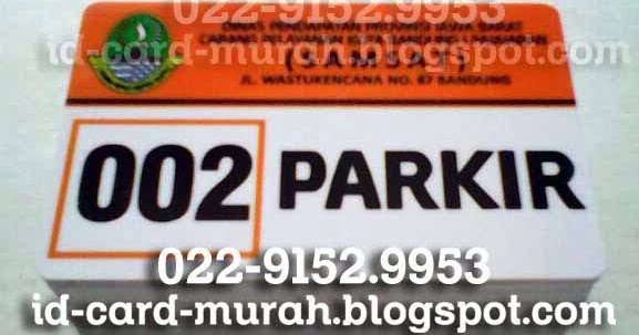 KARTU PARKIR - 081320607341 cetak id card murah bandung 