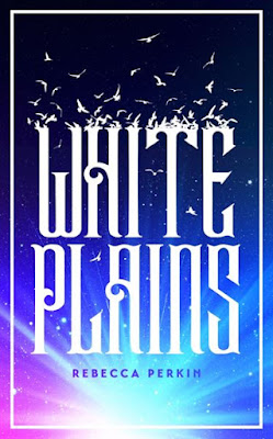 White Plains by Rebecca Perkin
