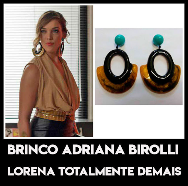 O Brinco da Adriana Birolli, a Lorena em Totalmente Demais