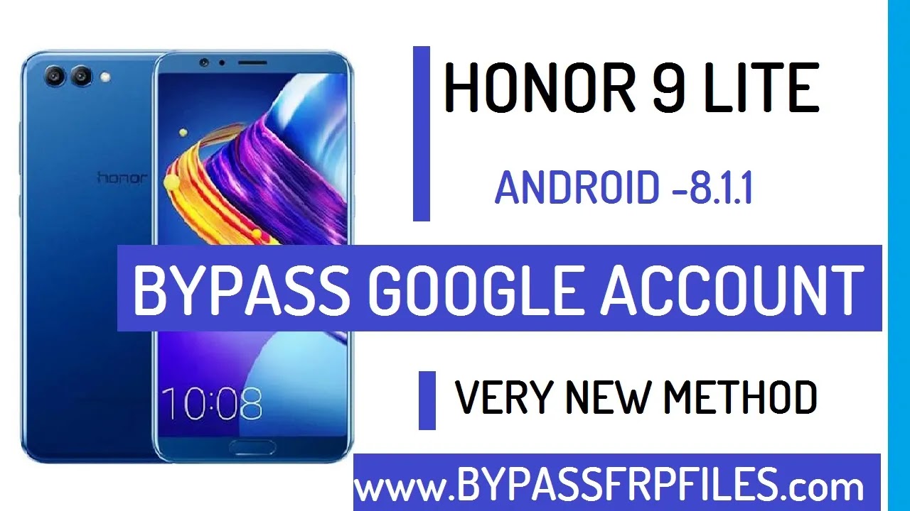 Bypass Google Account Huawei Honor 9 Lite (Bypass FRP) 2023