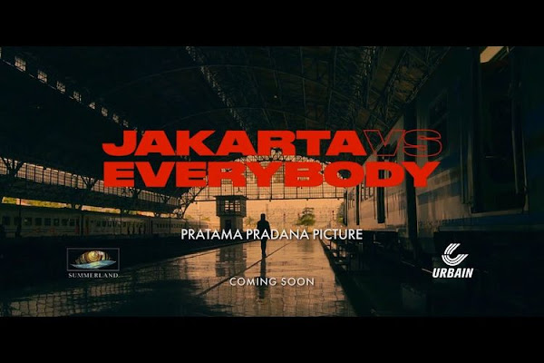 Download Film Jakarta vs Everybody (2022) Layarkaca21 Full Movie