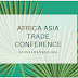 AFRICA ASIA TRADE CONFERENCE