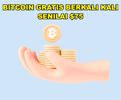 Cara Mendapatkan Bitcoin Gratis Berkali kali