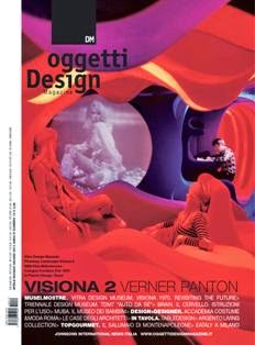 DM Oggetti Design Magazine 14 - da Aprile a Giugno 2014 | ISSN 2039-4918 | CBR 96 dpi | Trimestrale | Design | Arredamento
Da dieci anni DM Oggetti Design Magazine è una rivista dedicata al mondo dei produttori di oggettistica e complementi d’arredo. É distribuita nelle edicole, nei concept stores e negli aeroporti ed è inoltre presente con il proprio stand nelle più importanti fiere italiane ed europee del settore. L’argomento principale della rivista è rappresentato dagli oggetti per la casa, la tavola e la cucina in linea con gli orientamenti e le tendenze di arredamento.