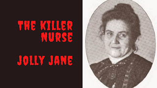 jolly jane, the killer nurse
