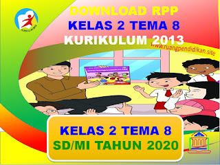 RPP Kelas 2 SD/MI Tema 8 K-13