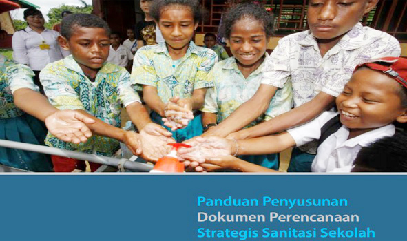 Buku Panduan Penyusunan Dokumen Perencanaan Strategis Sanitasi Sekolah (PPSP)