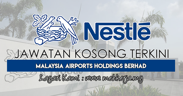 Jawatan Kosong Terkini 2018 di Nestlé Malaysia