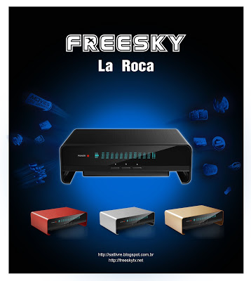 FREESKY LA ROCA HD V 3.21 NOVA ATUALIZAÇÃO - 27/08/2016