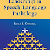 Leadership in Speech-Language Pathology 1st Edition PDF