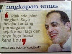 Syed Mokhtar ungkapan emas