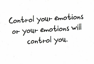 control your emotions or they will control you text
