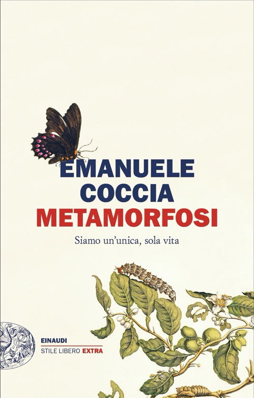 Filosofia per la vita - Metamorfosi - Emanuele Coccia