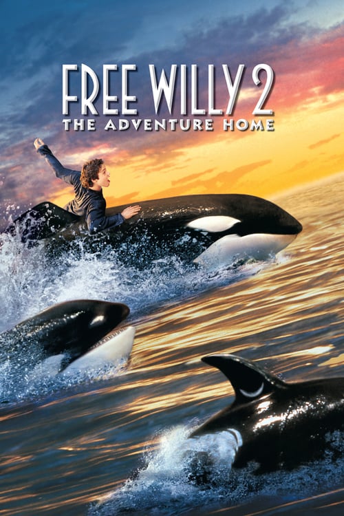 [HD] Free Willy 2 - Freiheit in Gefahr 1995 Film Kostenlos Anschauen