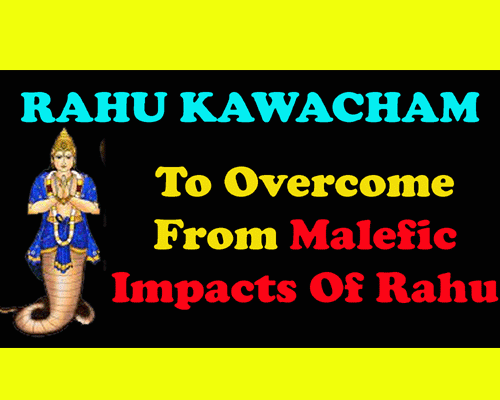 Shree Rahu Kavacham, Vedic Planetary Mantra, Powerful Mantra, Lyrics of Rahu kawacham.