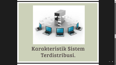 Karakteristik Sistem Informasi Terdistribusi