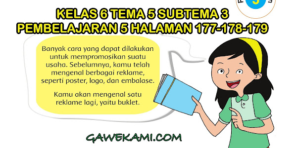 Kunci Jawaban Tematik Kelas 6 Tema 5 Subtema 3 Halaman 177, 178, 179