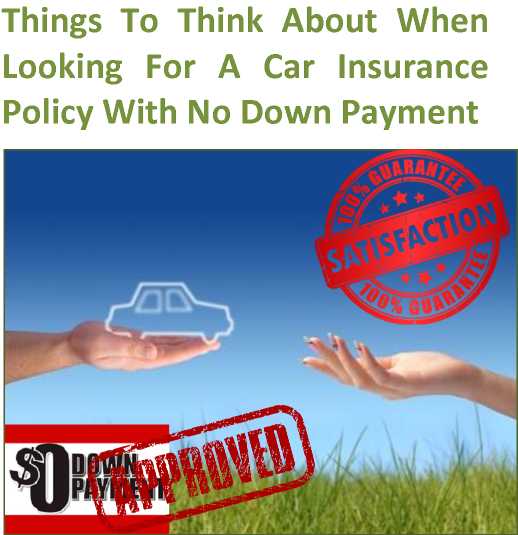 How to select the best cheap car insurance with No Down Payment which ...