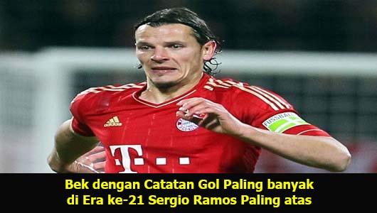 Bek dengan Catatan Gol Paling banyak di Era ke-21 Sergio Ramos Paling atas