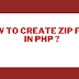 How to create Zip files in php ?