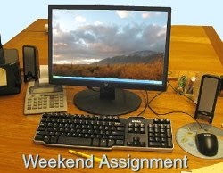 The Weekend Assignment