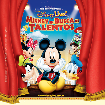 Disney Live! Mickey en Busca de Talentos en Guatemala