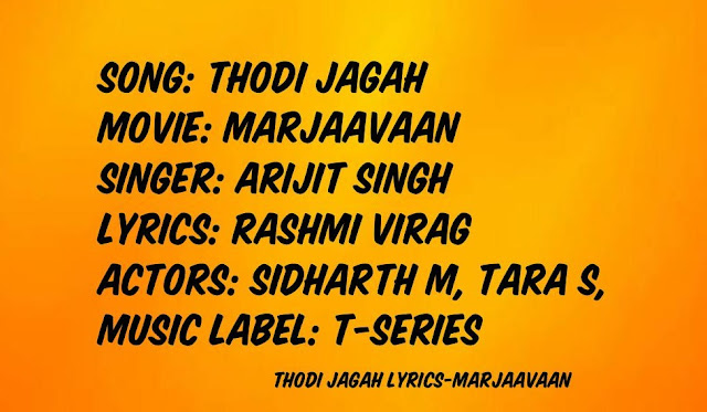 Thodi Jagah Lyrics,Thodi Jagah Lyrics in Hindi,