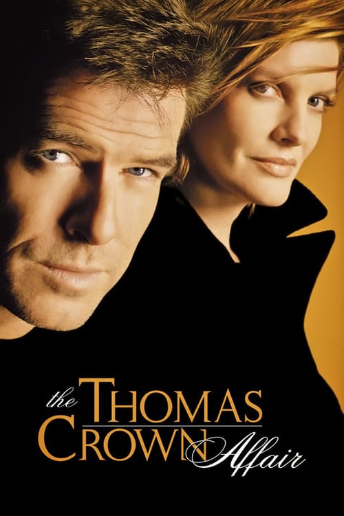 Regarder Thomas Crown 1999 Film Complet En Francais