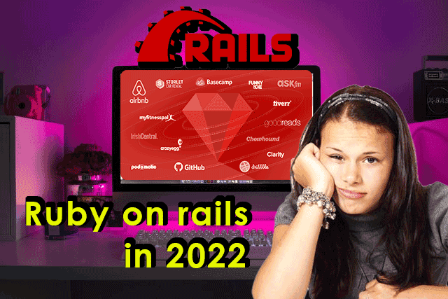 Ruby on rails framework in 2022