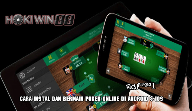 Cara Instal Dan Bermain Poker Online Di Android & IOS