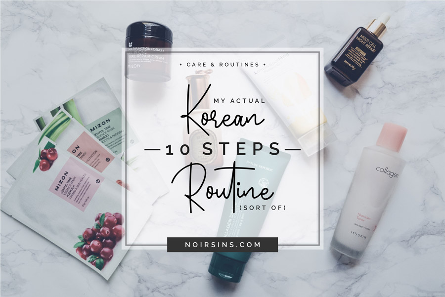 Korean 10 Step Skin Care routine 
