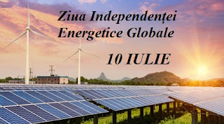 10 iulie: Ziua Independenței Energetice Globale