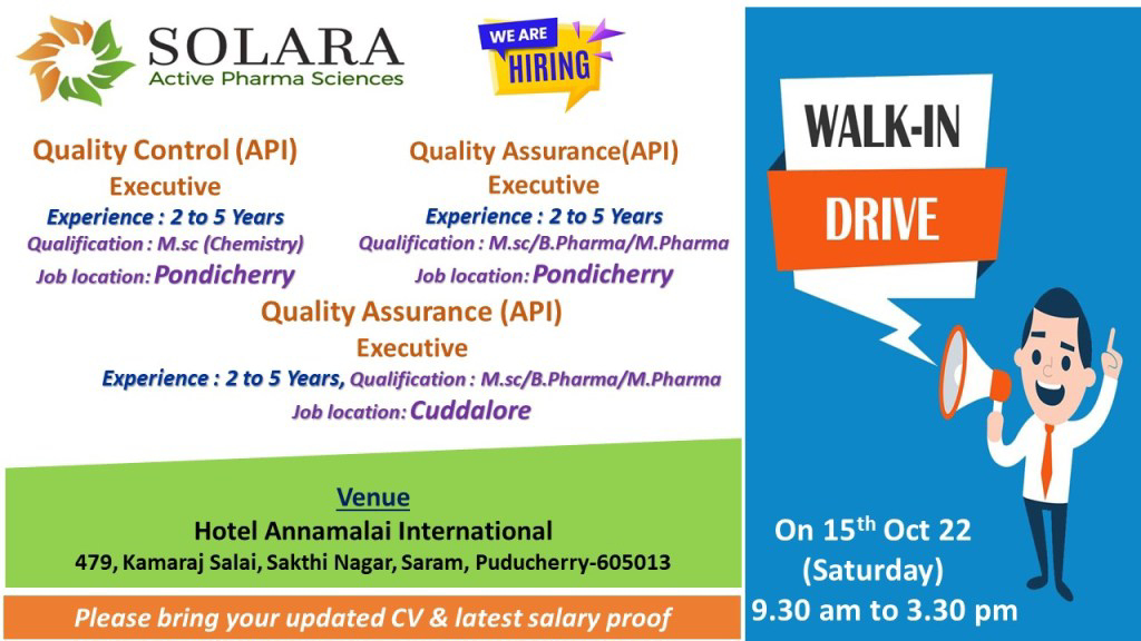 Job Availables for Solara Active Pharma Sciences Walk-In Interview for MSc Chemistry/ B Pharm/ M Pharm