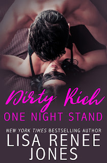 Dirty Rich One Night Stand by Lisa Renee Jones