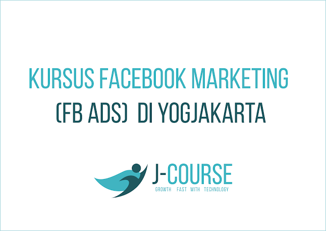 Kursus Facebook Marketing (FB Ads) di Jogja 