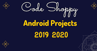 Android Projects 2019 2020
