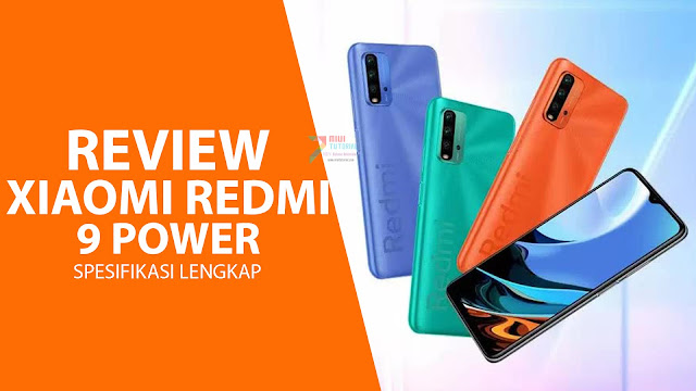 Daya Tahan Baterai Tanpa Tanding: In-Depth tentang Xiaomi Redmi 9 Power
