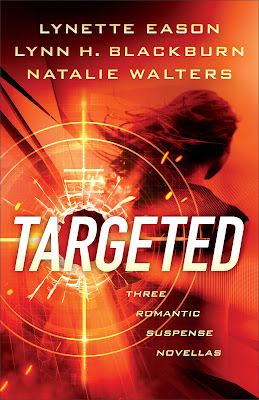 Targeted by Lynette Eason, Lynn H Blackburn, Natalie Walters