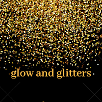 Glow and Glitters
