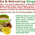 Refreshing and healthy ginger tea